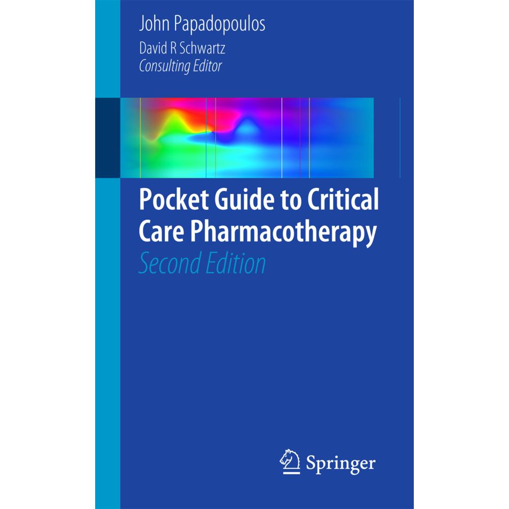Pocket Guide to Critical Care Pharmacotherapy, Fachbücher