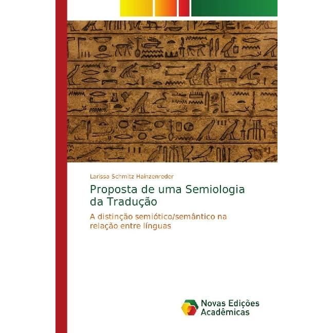 Proposta de uma Semiologia da Tradução, Fachbücher von Larissa Schmitz Hainzenreder