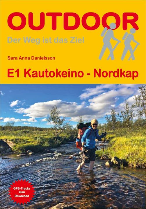 Produktbild E1 Kautokeino - Nordkap (Deutsch, Sara Anna Danielsson, 2017)