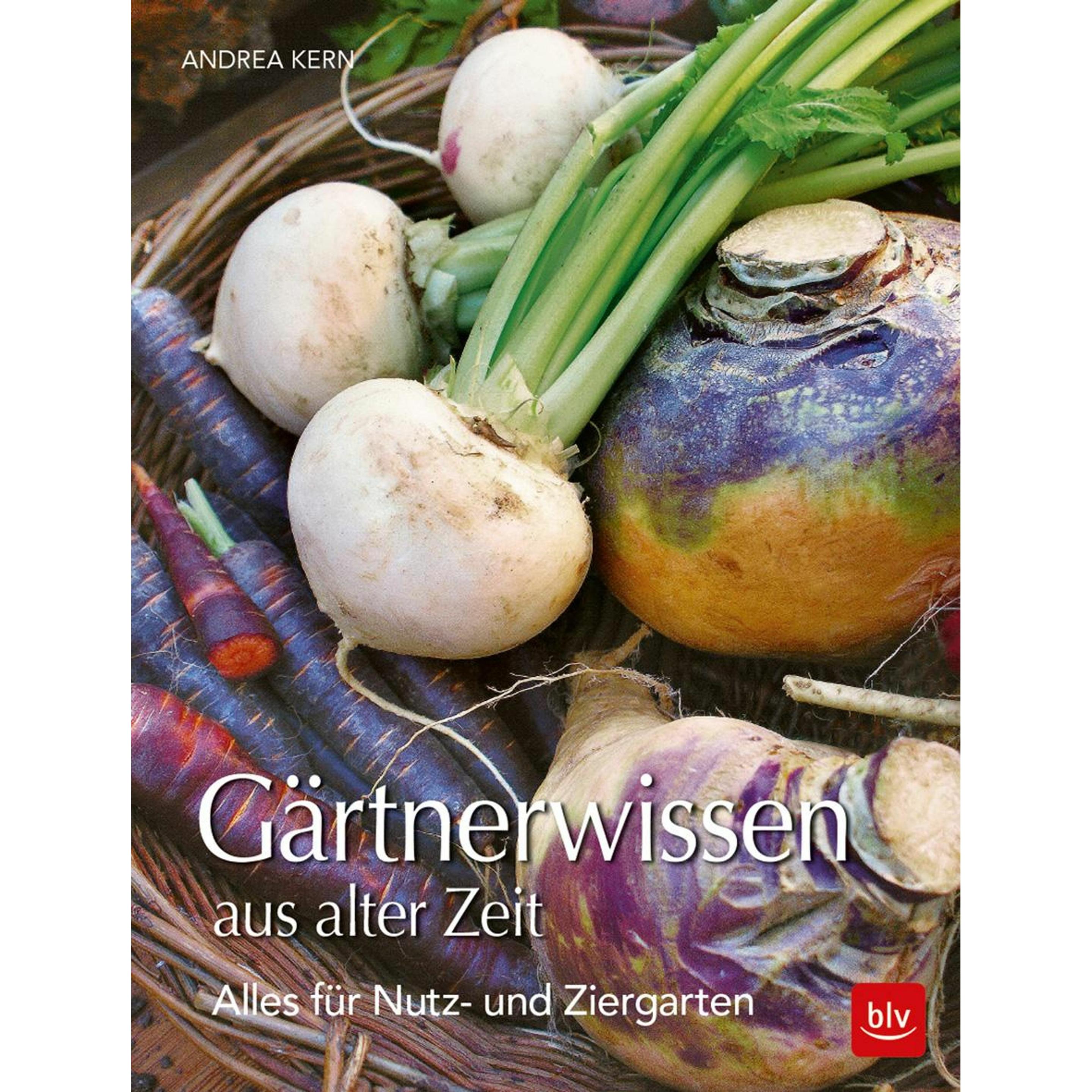 Thumbnail - Gärtnerwissen aus alter Zeit, Ratgeber von Andrea Kern