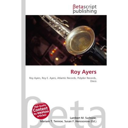 Roy Ayers, Fachbücher von Susan F. Marseken, Miriam T. Timpledon, Lambert M. Surhone
