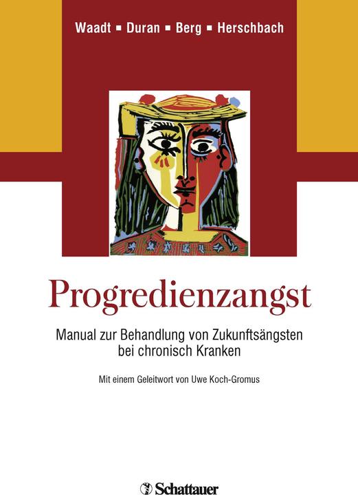 Produktbild Progredienzangst (Deutsch, Gabriele Duran, Peter Herschbach, Petra Berg, Sabine Waadt, 2018)