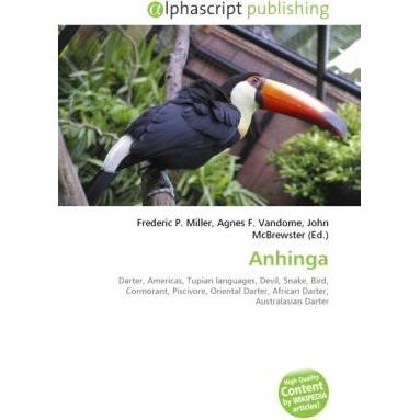 Anhinga, Fachbücher von Agnes F. Vandome, John McBrewster, Frederic P. Miller