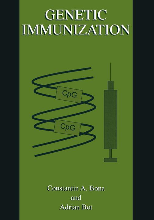 Genetic Immunization (Adrian Bot, Constantin A. Bona, 2010)