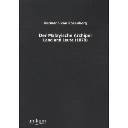 Thumbnail - Der Malayische Archipel, Ratgeber von Hermann von Rosenberg