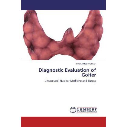 Diagnostic Evaluation of Goiter, Fachbücher