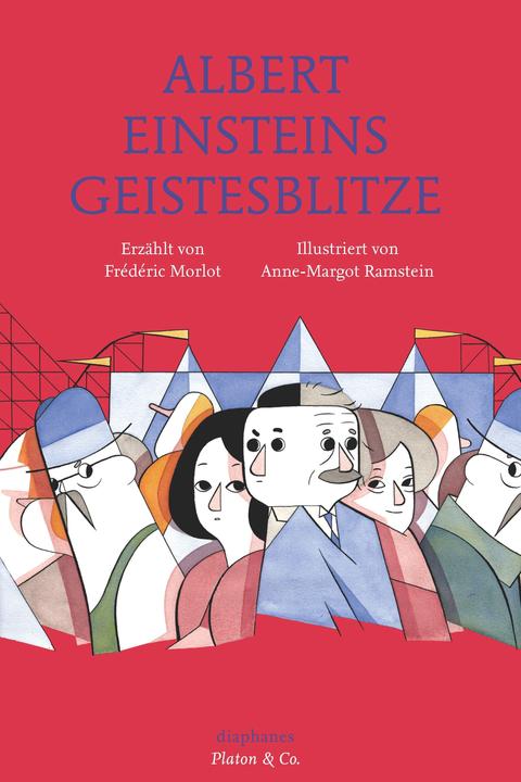 Produktbild Albert Einsteins Geistesblitze (Deutsch, Anne-Margot Ramstein, Frédéric Morlot, 2014)