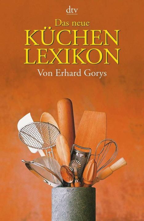 Produktbild Das neue Küchenlexikon (Deutsch, Erhard Gorys, 2001)