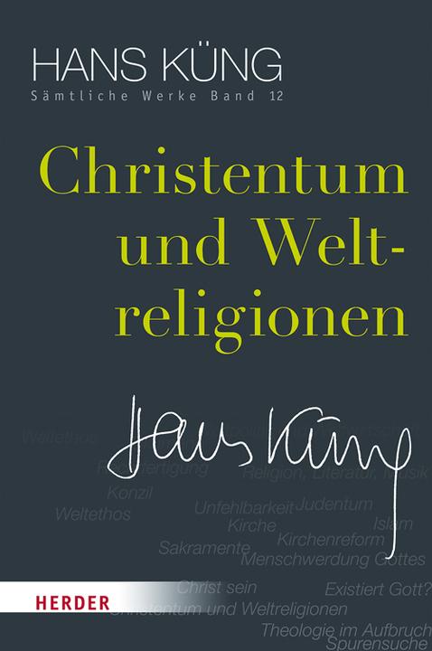 Produktbild Christentum und Weltreligionen (Deutsch, Hans Küng, 2017)