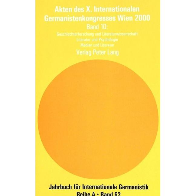 Akten des X. Internationalen Germanistenkongresses Wien 2000 - 'Zeitenwende - Die Germanistik auf de, Fachbücher von Pet...