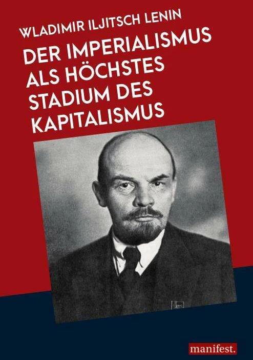 Produktbild Der Imperialismus als höchstes Stadium des Kapitalismus (Deutsch, Wladimir Iljitsch Lenin, 2017)