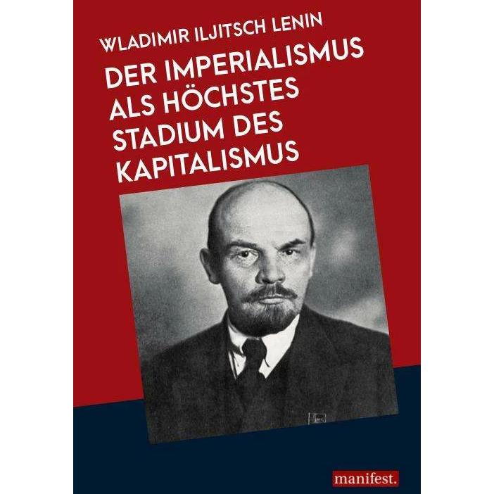 Der Imperialismus als höchstes Stadium des Kapitalismus, Fachbücher von Wladimir Iljitsch Lenin