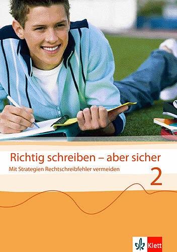 Produktbild Richtig schreiben - aber sicher 2 / Übungsheft (Deutsch, Gerald Steer, Kerstin Weidner, Jutta Steer, 2005)