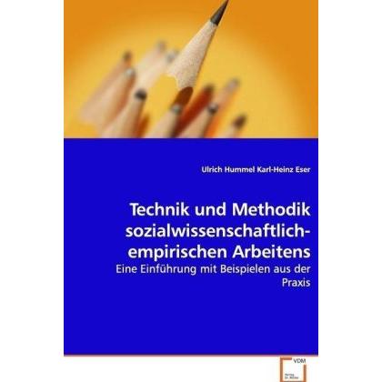 Technik und Methodik sozialwissenschaftlich-empirischen Arbeitens, Fachbücher