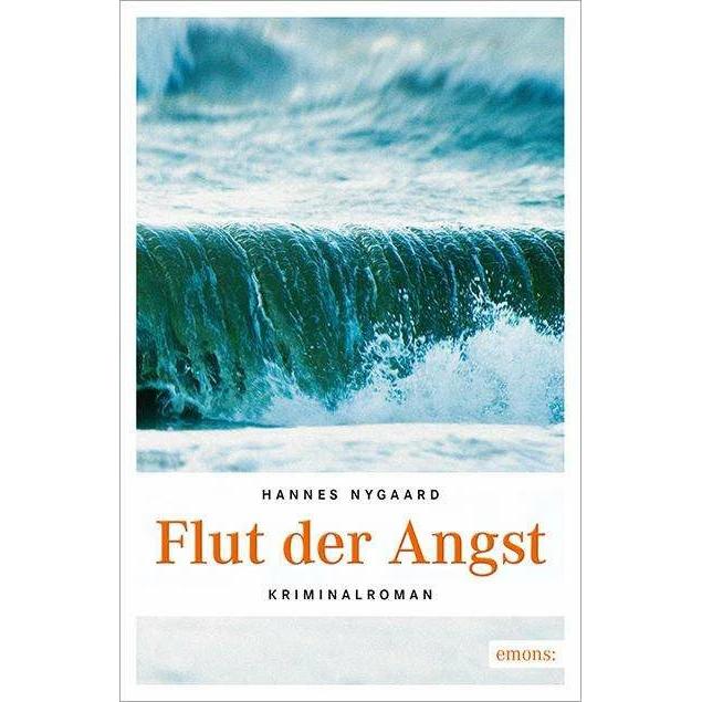 Flut der Angst, Belletristik von Hannes Nygaard