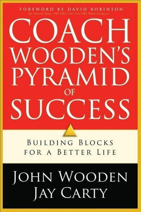 Coach Wooden's Pyramid of Success (Englisch, David Robinson, Jay Carty, John Wooden, 2009)