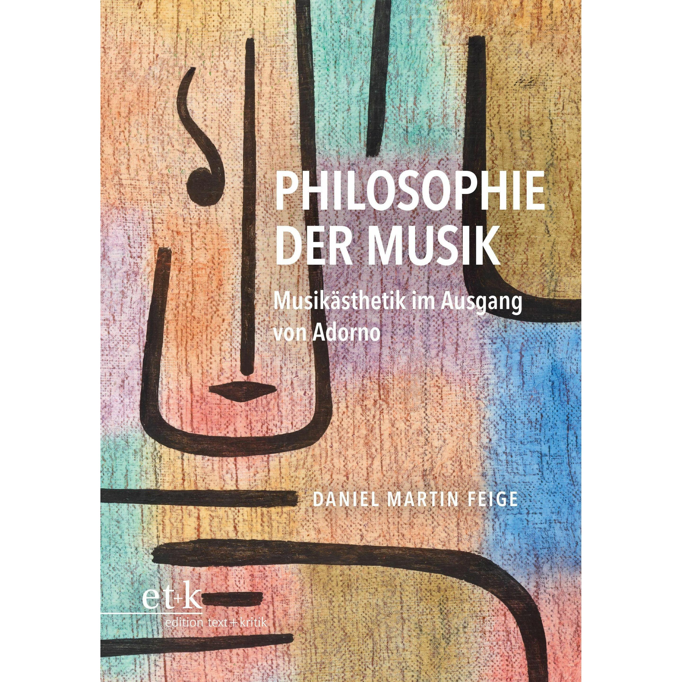 Feige:Philosophie der Musik, Fachbücher von Daniel Martin Feige
