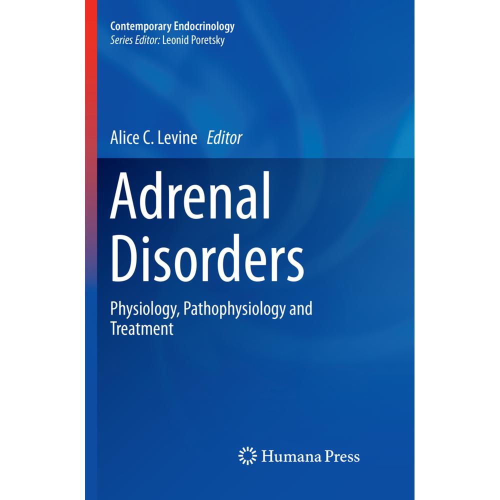 Adrenal Disorders, Fachbücher von Alice C. Levine