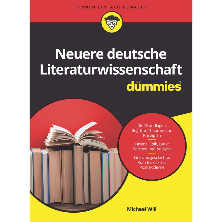 Neuere Deutsche Literaturwissenschaft für Dummies, Fachbücher von Michael Will