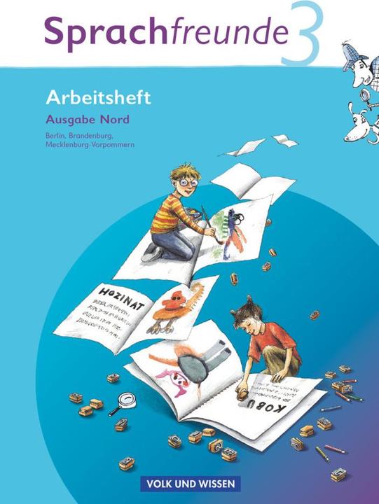 Immagine prodotto Sprachfreunde 3. Schuljahr. Arbeitsbuch. Nord (Tedesco, Andrea Knöfler, Calice Susanne, Heike Schindler, Heike Wessel, 2010)