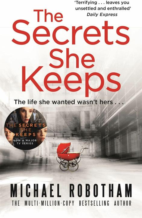 Produktbild The Secrets She Keeps (Englisch, Michael Robotham, 2018)