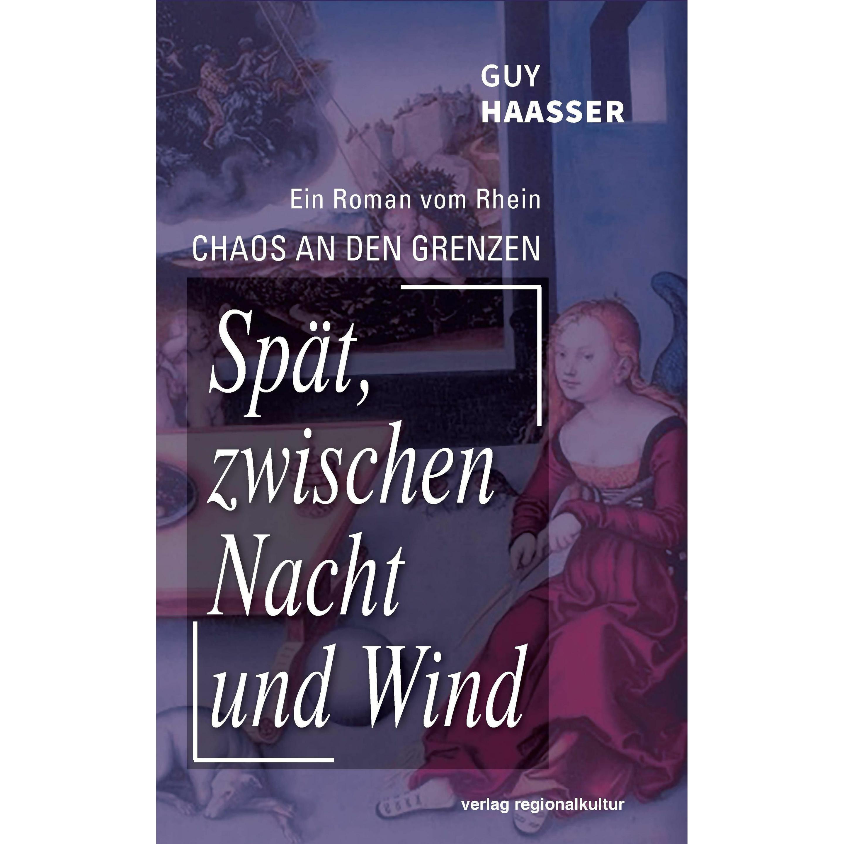 Thumbnail - Spät, zwischen Nacht und Wind, Belletristik von Guy Haasser