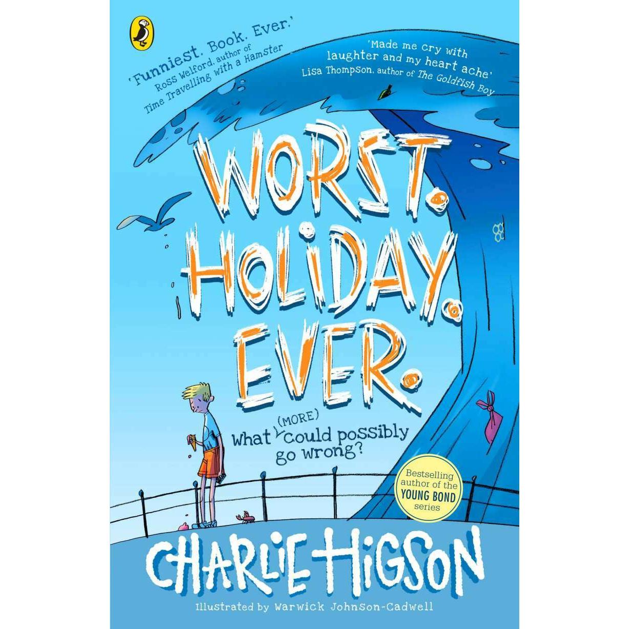 Thumbnail - Worst. Holiday. Ever, Kinderbücher von Charlie Higson