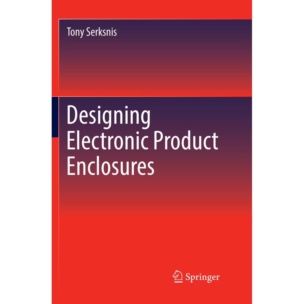 Serksnis:Designing Electronic Product E, Fachbücher von Tony Serksnis