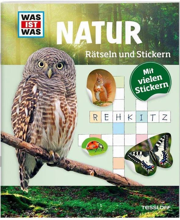 Produktbild Tessloff Rätseln und Stickern: Natur (Deutsch, Anja Kunze, Janina Michna, 2016)