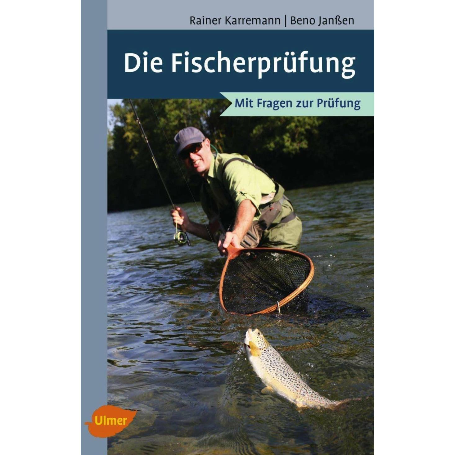 Die Fischerprüfung, Fachbücher von Rainer Karremann, Benno Janssen