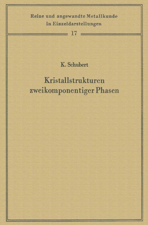 Produktbild Kristallstrukturen zweikomponentiger Phasen (Deutsch, Konrad Schubert, 2013)