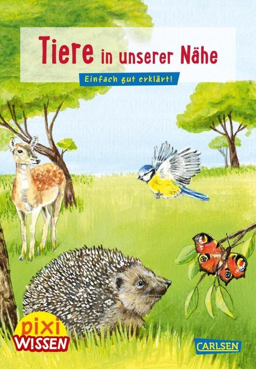 Sörensen:Pixi Wissen 17: Tiere in unser (Deutsch, Sörensen, 2021)