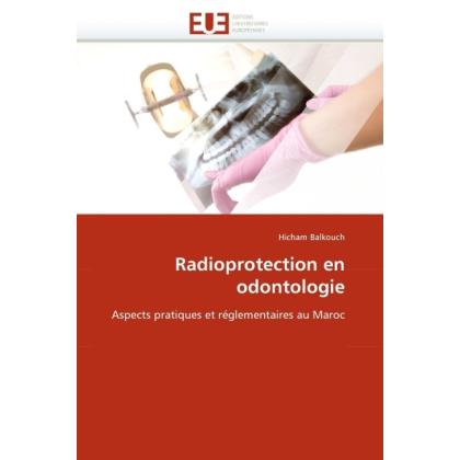 Radioprotection en odontologie, Fachbücher von Hicham Balkouch