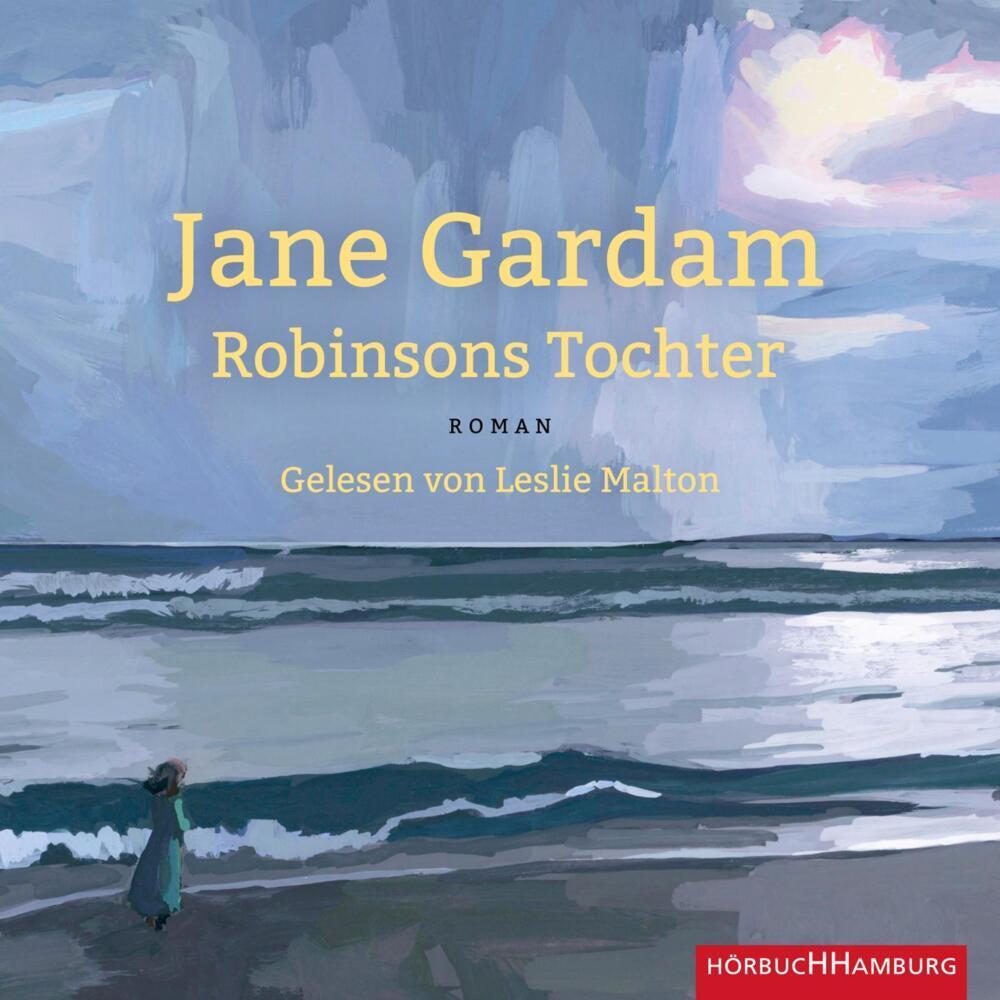 Robinsons Tochter, Hörbücher von Jane Gardam