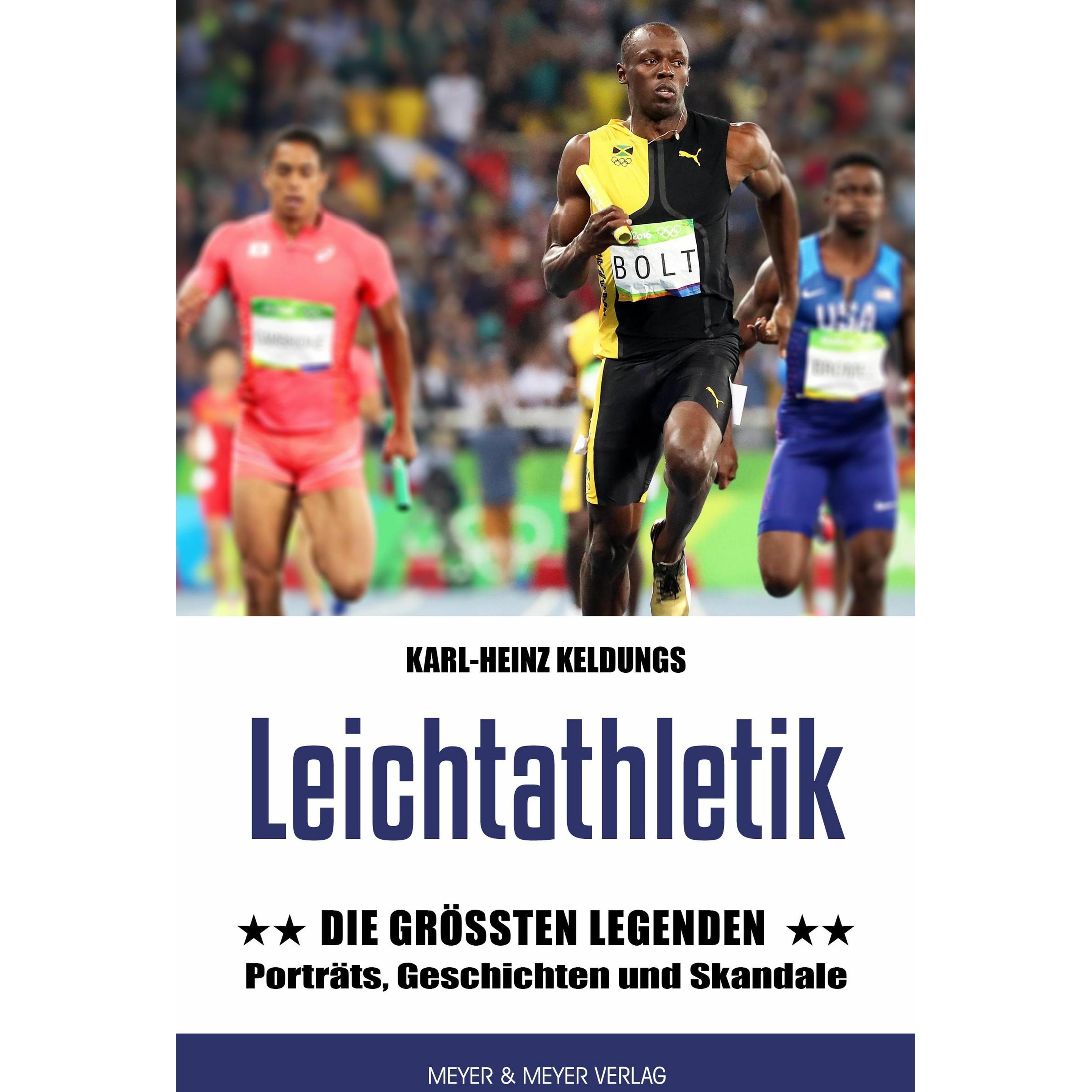 Leichtathletik: Die grössten Legenden, Ratgeber von Karl-Heinz Keldungs