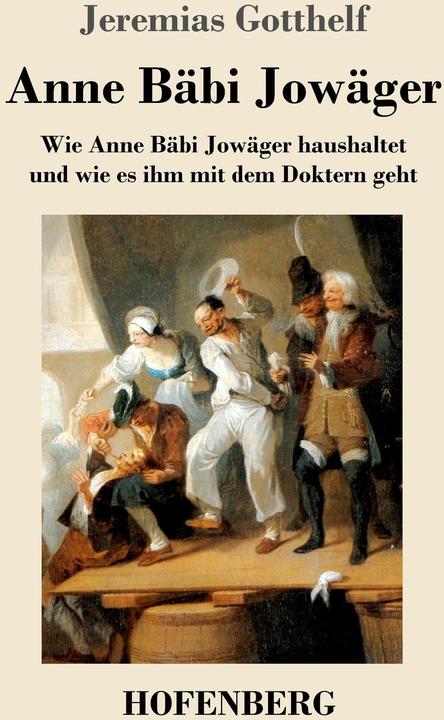Produktbild Anne Bäbi Jowäger (Deutsch, Jeremias Gotthelf, 2017)