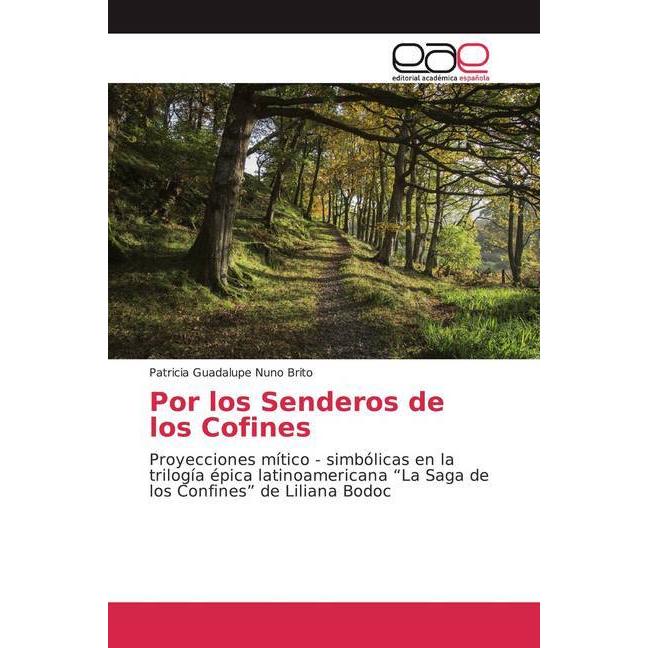 Por los Senderos de los Cofines, Fachbücher von Patricia Guadalupe Nuno Brito