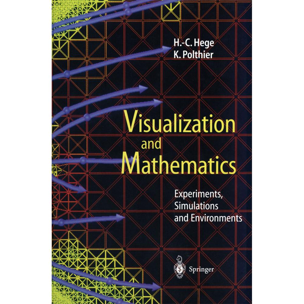 Visualization and Mathematics, Fachbücher von H.-C. Hege, K. Polthier