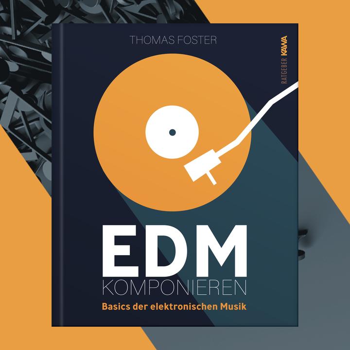 Actual product image EDM komponieren (German, Thomas Foster, 2023)