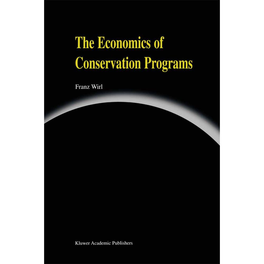 The Economics of Conservation Programs, Fachbücher