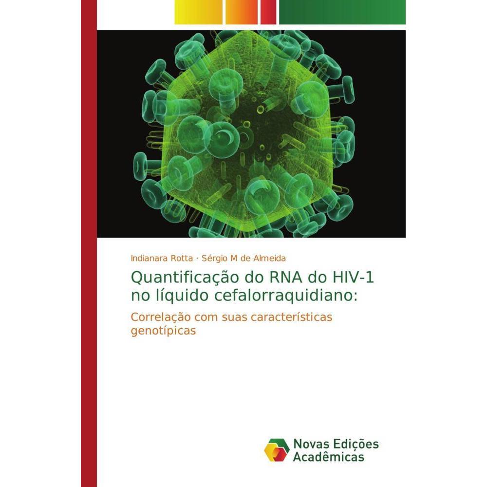 Quantificação do RNA do HIV-1 no líquido cefalorraquidiano:, Fachbücher