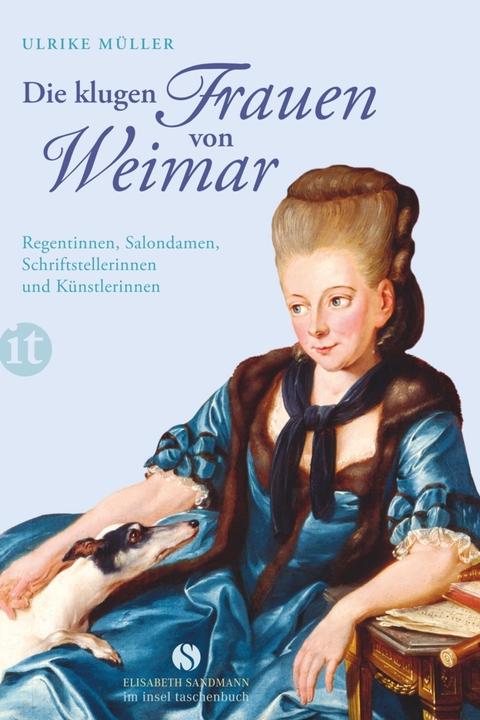 Produktbild Die klugen Frauen von Weimar (Deutsch, Ulrike Müller, 2013)