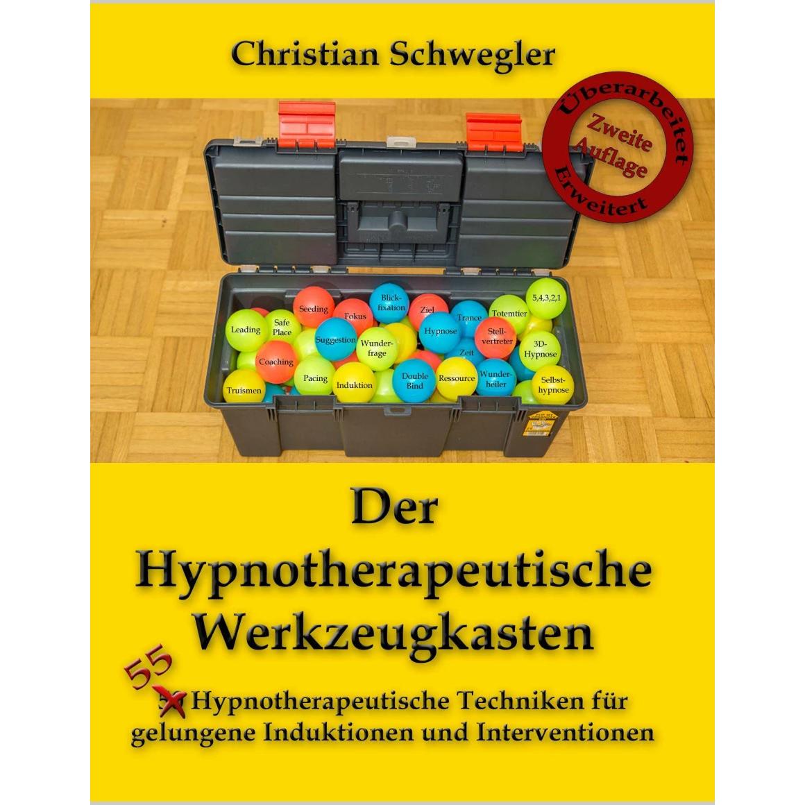 Der Hypnotherapeutische Werkzeugkasten, Fachbücher von Christian Schwegler