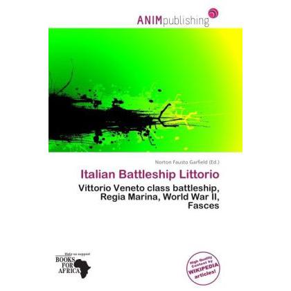 Italian Battleship Littorio, Ratgeber
