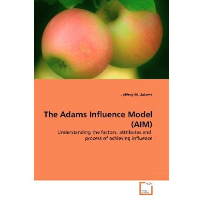 The Adams Influence Model (AIM), Fachbücher