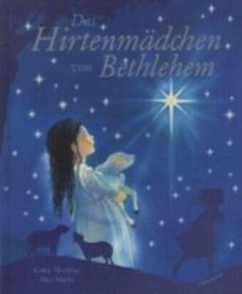 Produktbild Das Hirtenmädchen von Bethlehem (Deutsch, 2012)