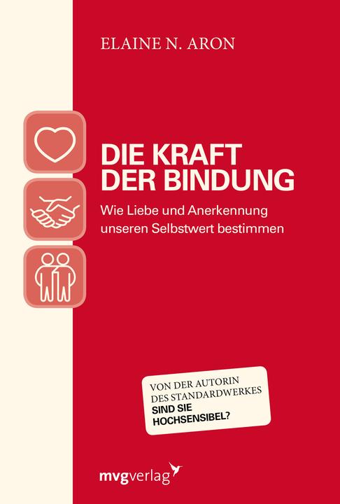 Produktbild Die Kraft der Bindung (Deutsch, Elaine N. Aron, 2018)