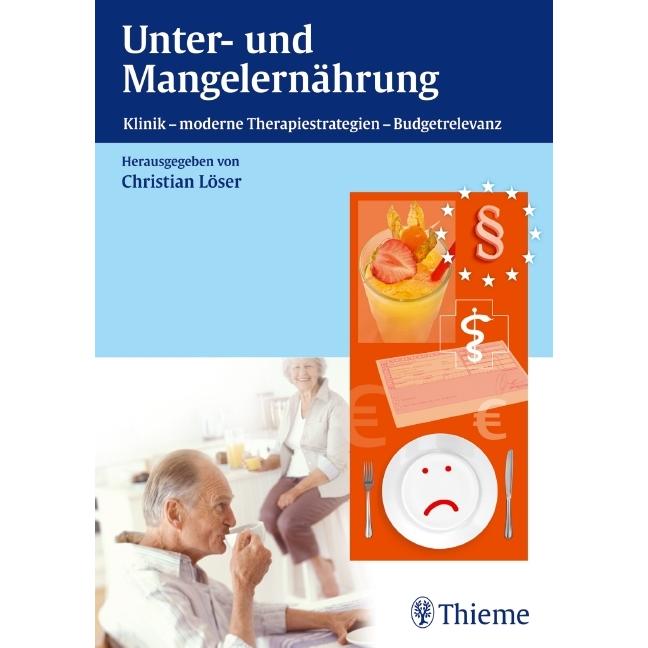 Thumbnail - Unter- und Mangelernährung, Fachbücher von Christian Löser