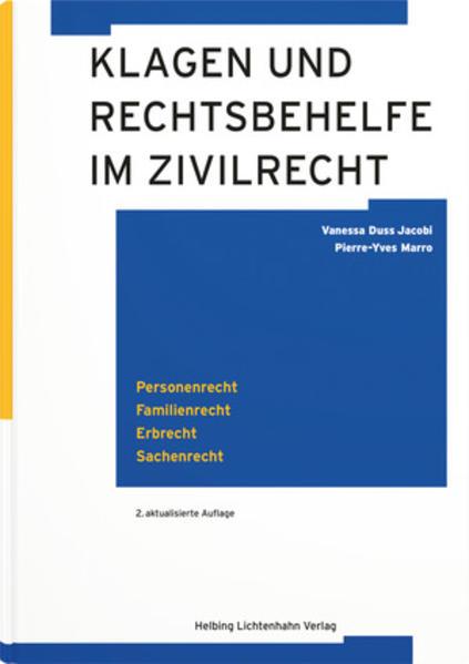 Produktbild Klagen und Rechtsbehelfe im Zivilrecht (Deutsch, Pierre-Yves Marro, Vanessa C. Duss Jacobi, 2022)