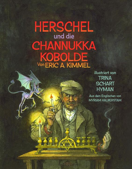 Produktbild Herschel und die Channukka Kobolde (Deutsch, Eric A. Kimmel, Myriam Halberstam, Trina Schart Hyman, 2017)